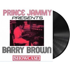 Barry Brown - Prince Jammy Presents Barry Brown Showcase  LP LP